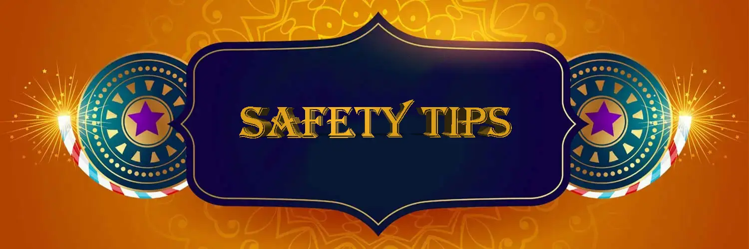 Fireworks Safety Tips